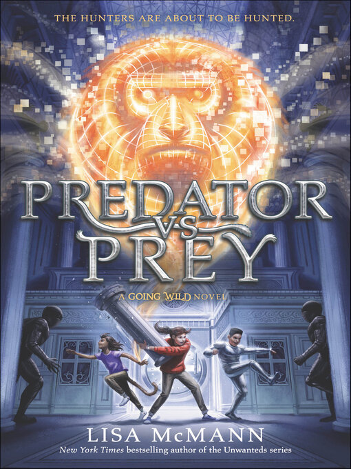Title details for Predator vs. Prey by Lisa McMann - Available